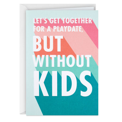 Playdate Without Kids Funny Mother's Day Card, 