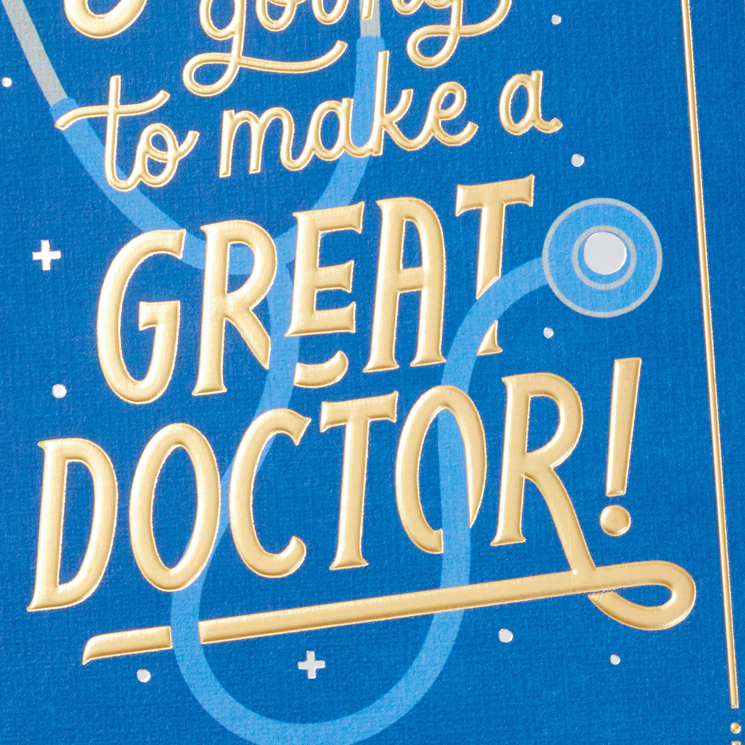 You're Going to Be a Great Doctor Medical School Graduation Card for only USD 3.99 | Hallmark