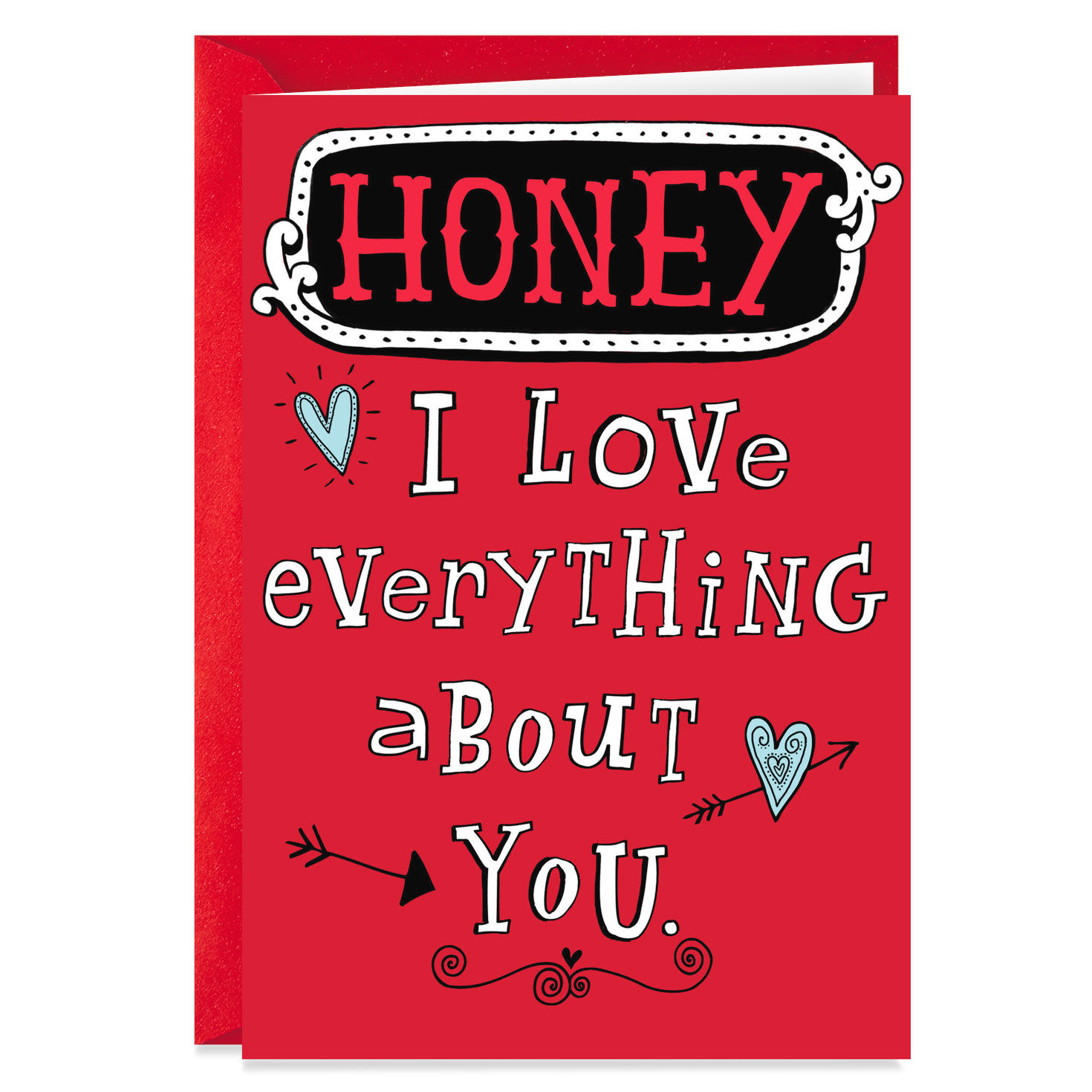 Love Everything About You Except... Funny Valentine's Day Card