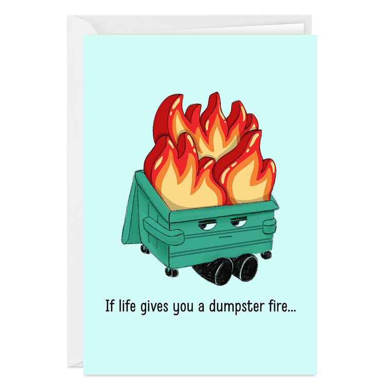 Dumpster Fire Funny Custom Card