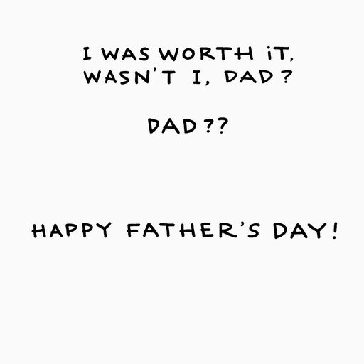 I Was Worth It Funny Father's Day Card for Dad, 