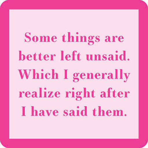 Drinks on Me Left Unsaid Funny Coaster, 