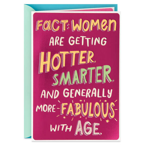 Hotter, Smarter and More Fabulous With Age Funny Birthday Card for Her