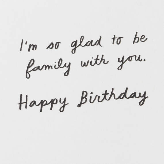 Glad to Be Family With You Birthday Card for Relative, , large image number 2