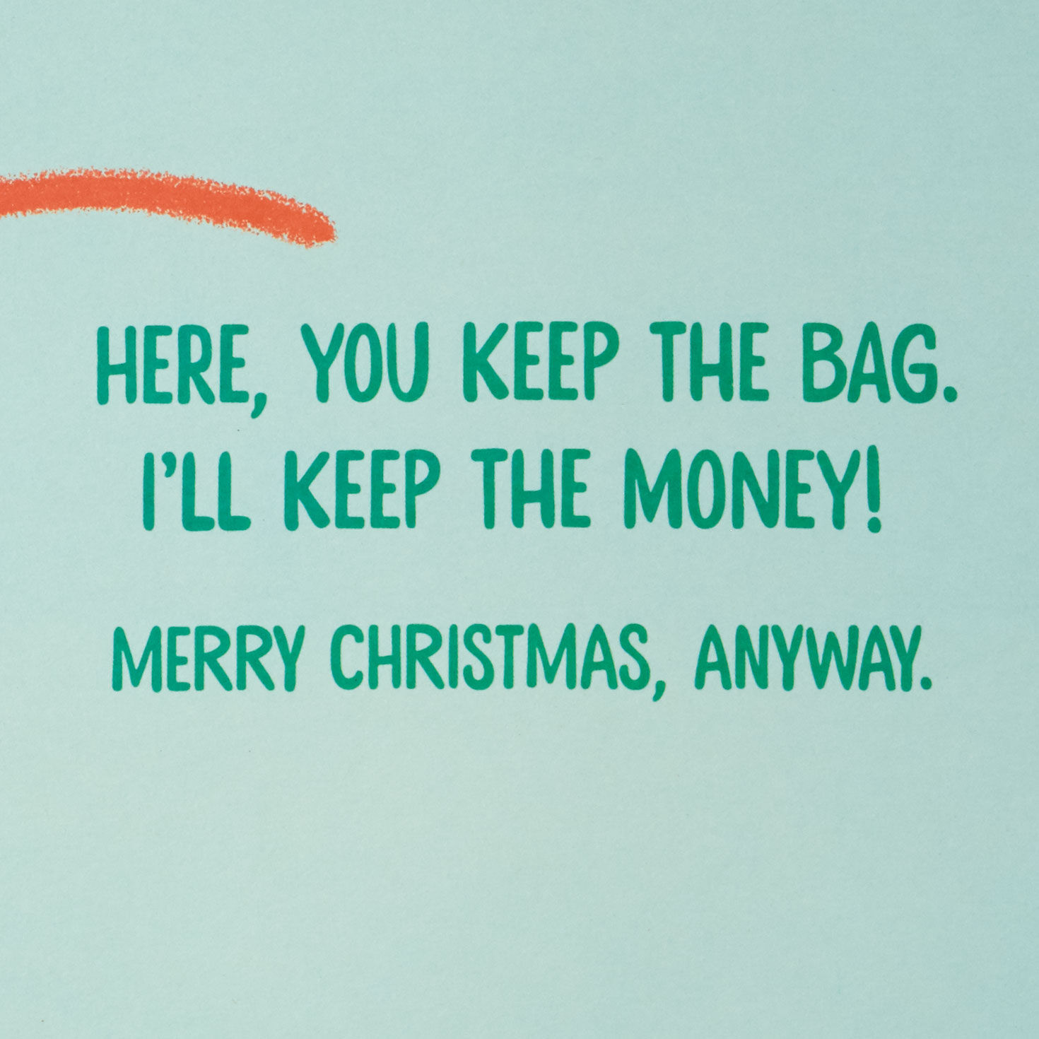 Bag of Money Prank Christmas Card Sentiment image number 2