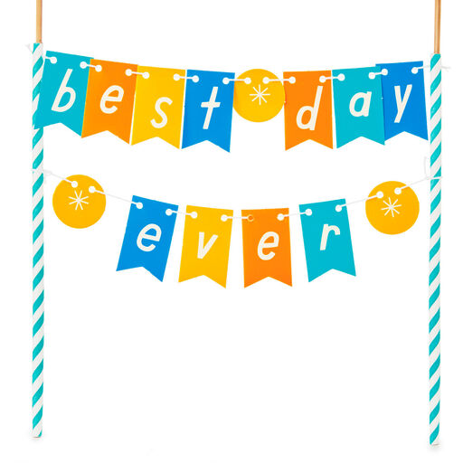 Best Day Ever Banner Cake Topper, 