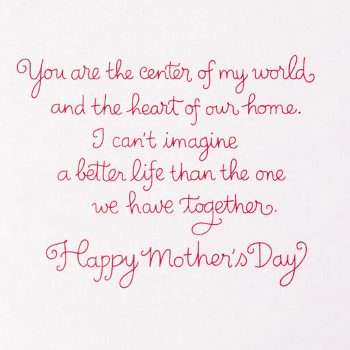I Love Our Life Together Mother's Day Card for Wife, 