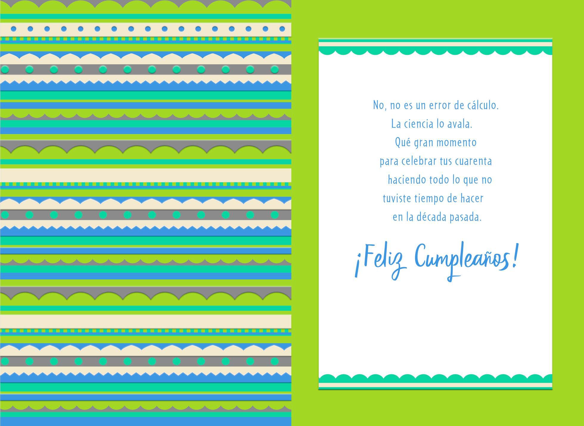 40 Is Better Than 30 Spanish-Language Birthday Card