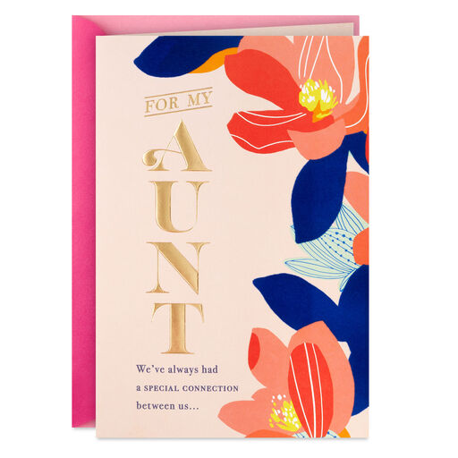 A Special Connection Birthday Card for Aunt, 