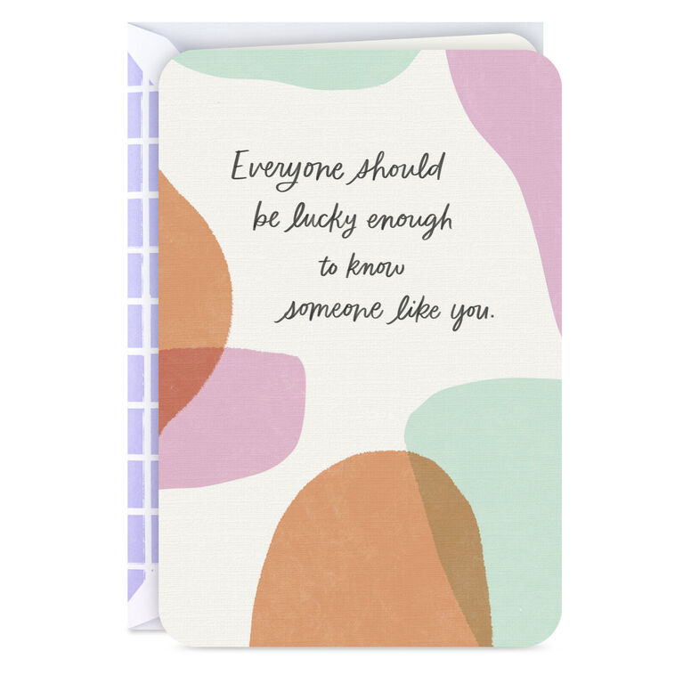 So Lucky to Know Someone Like You Thank You Card