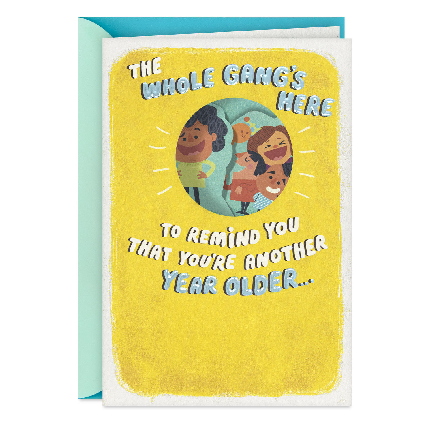 The Whole Gang’s Here Funny Pop-Up Birthday Card