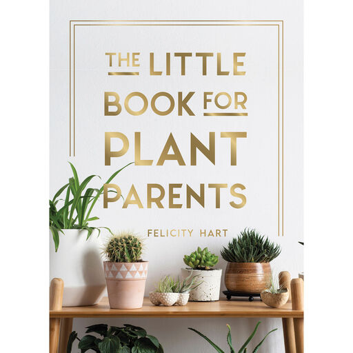 The Little Book for Plant Parents, 