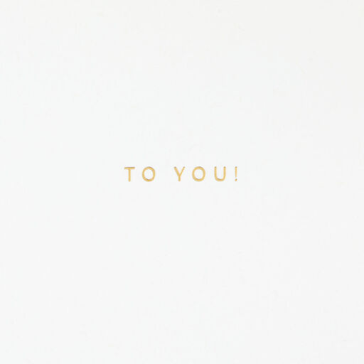 Happy Birthday to You Birthday Card, 