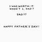 I Was Worth It Funny Father's Day Card for Dad, , large image number 2