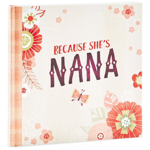 Because She's Nana Book, 