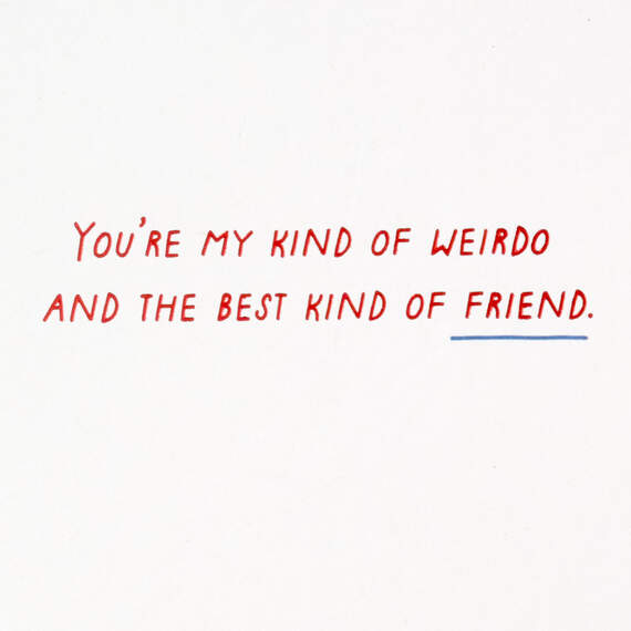 My Kind of Weirdo Friendship Card, , large image number 2