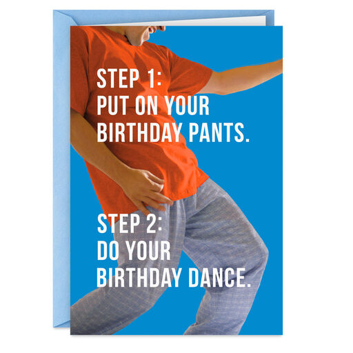 Put on Your Pants and Dance Funny Birthday Card, 