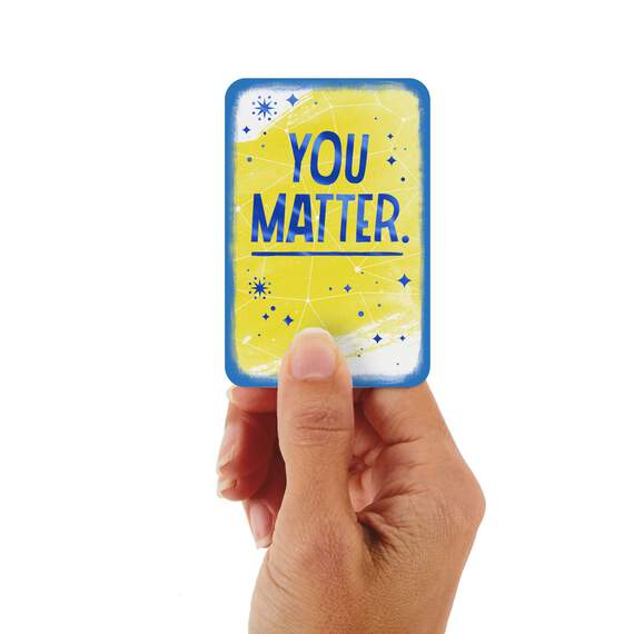 3.25" Mini You Matter Thinking of You Card