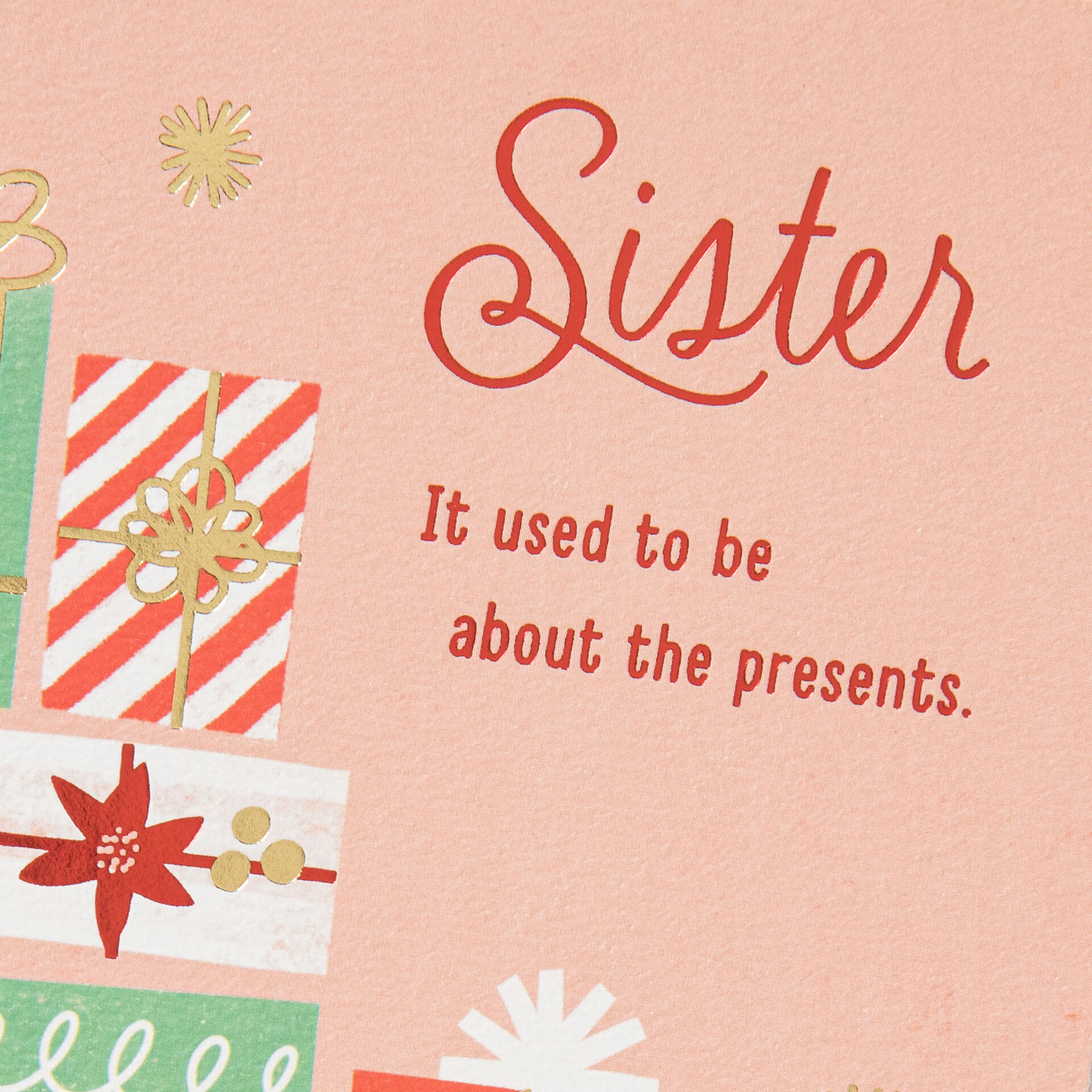 Family, Traditions and Presents Christmas Card for Sister  Greeting