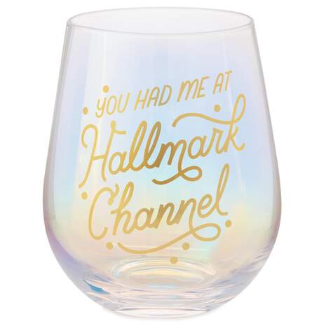 You Had Me at Hallmark Channel Stemless Wine Glass, 17 oz., , large