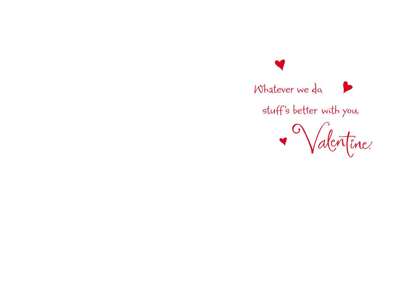 Better With You Valentine's Day Card