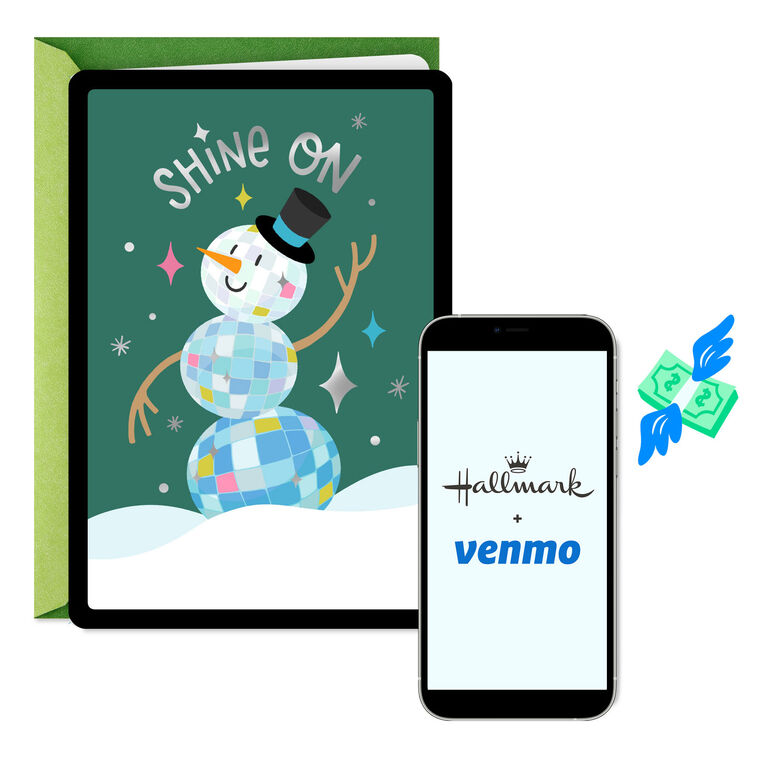 Shine On Disco Ball Snowman Venmo Holiday Card