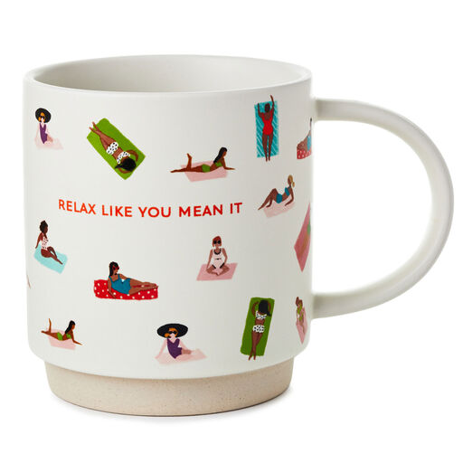 Relax Like You Mean It Mug, 16 oz., 