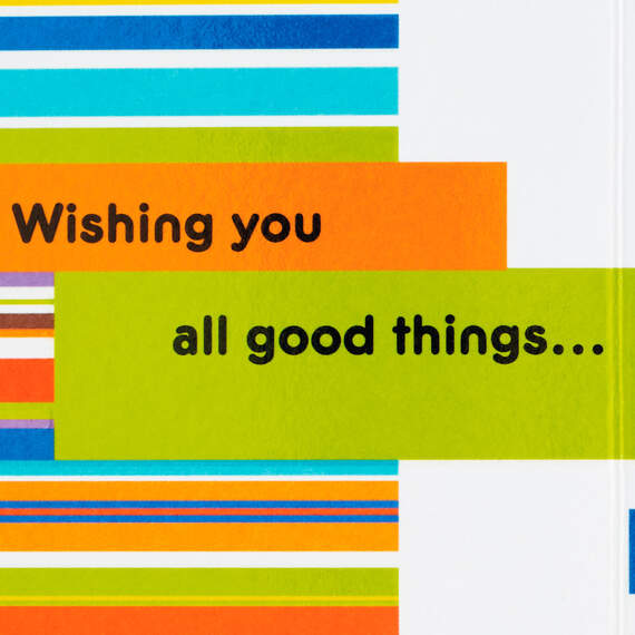 Wishing You All Good Things Birthday Card, , large image number 2