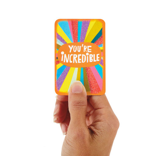 3.25" Mini You're Incredible Encouragement Card, 