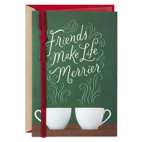 Friends Make Life Merrier Christmas Card, , large