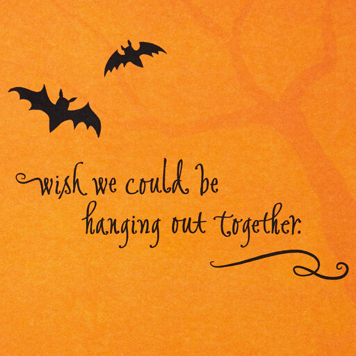 Wish We Could Be Hanging Out Together Bat Halloween Card, 