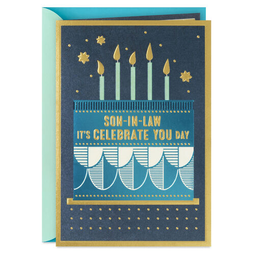 It's Celebrate You Day Birthday Card for Son-in-Law, 