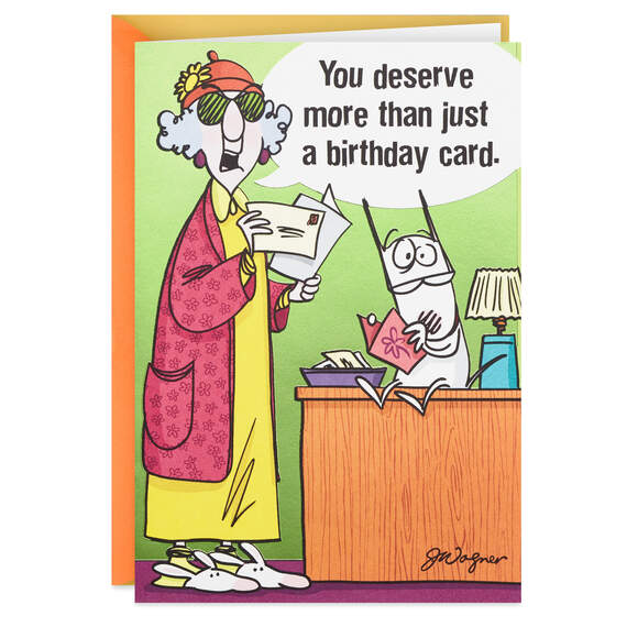 Maxine™ You Deserve More Than a Card Funny Birthday Card, , large image number 1