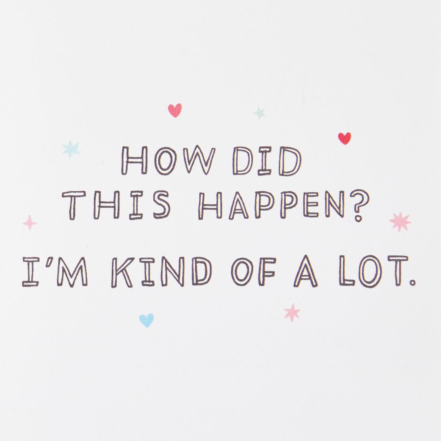I'm Kind of a Lot Funny Anniversary Card for only USD 4.49 | Hallmark