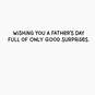Wishing You Only Good Surprises Funny Father's Day Card, , large image number 2