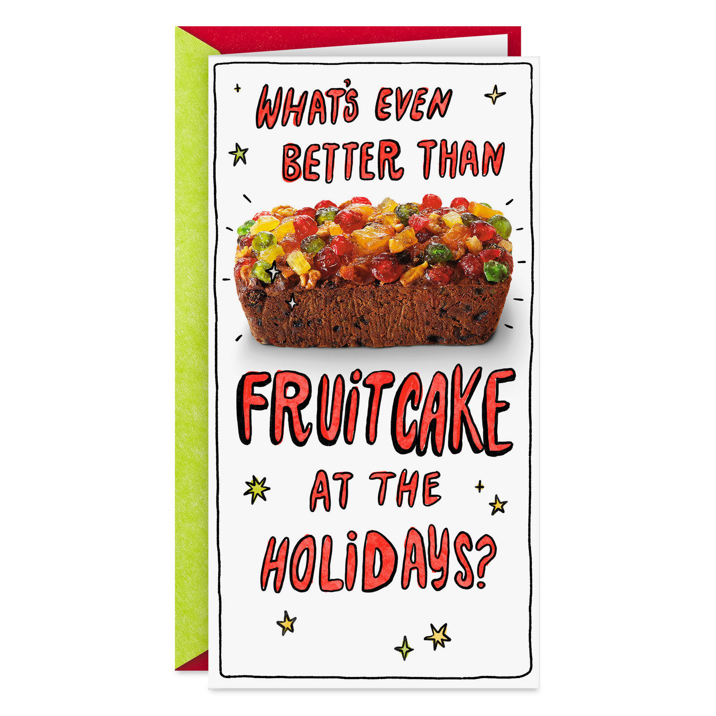 Better Than Fruitcake Funny Money Holder Christmas Card