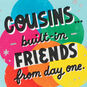 Built-In Friends From Day One Birthday Card for Cousin, , large image number 4