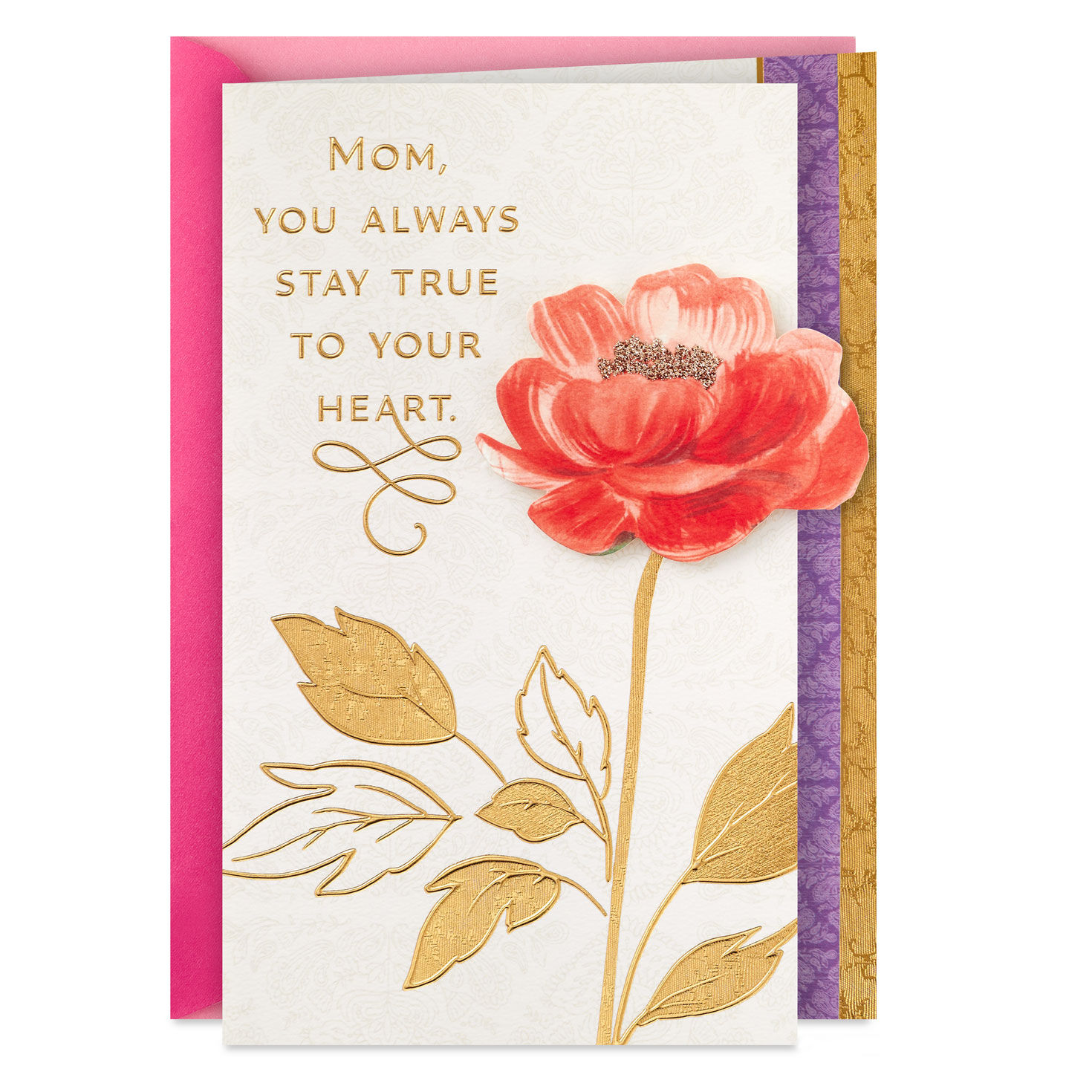 You Always Stay True to Your Heart Mother's Day Card for Mom