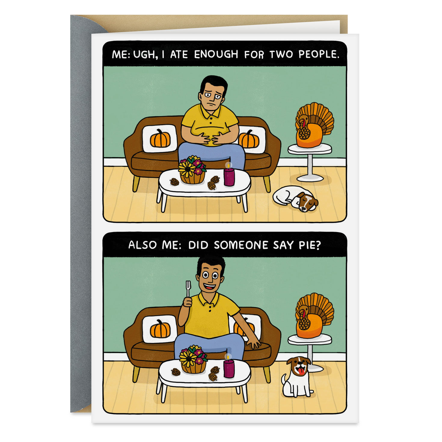 Did Someone Say Pie Funny Thanksgiving Card