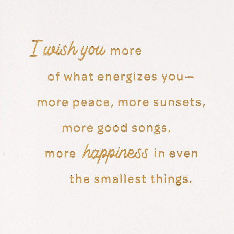 I Wish You More of What Energizes You Birthday Card, , large image number 2