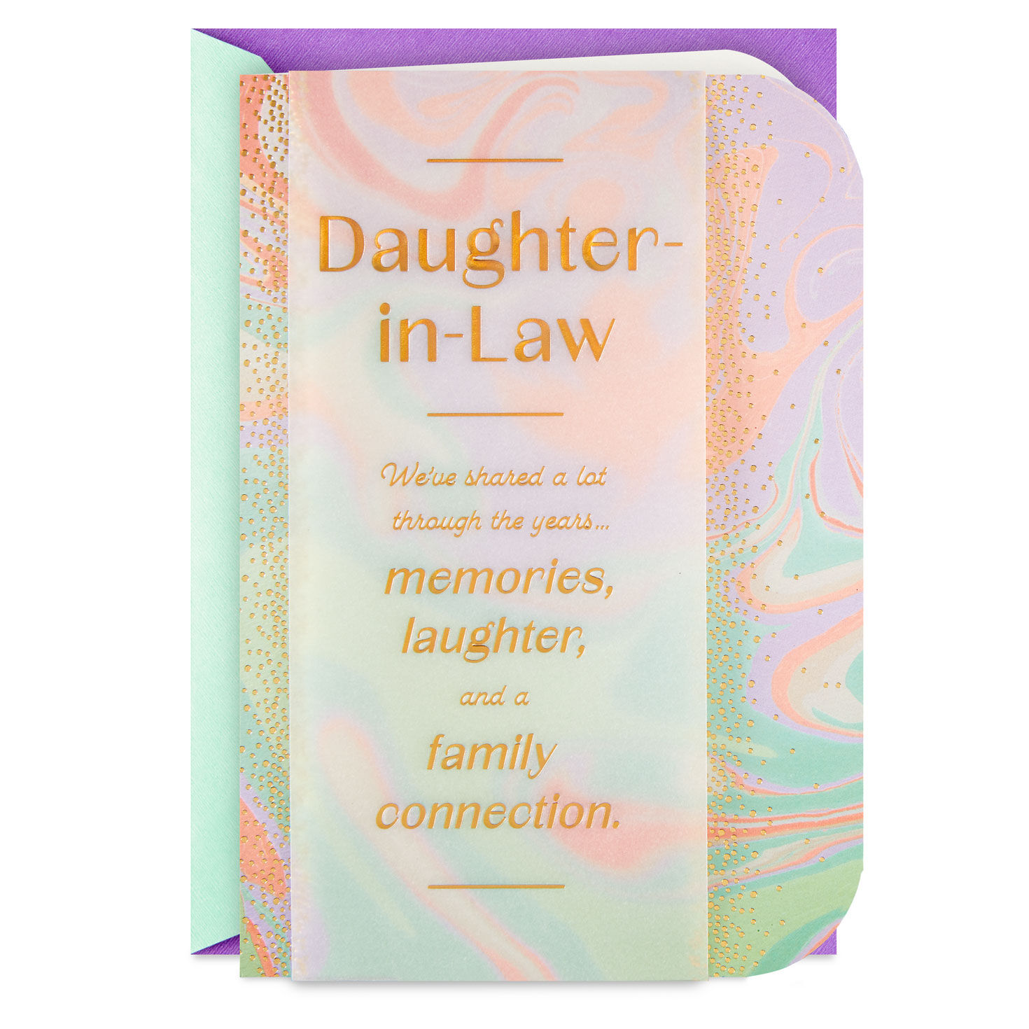 We've Shared a Lot Birthday Card for Daughter-in-Law