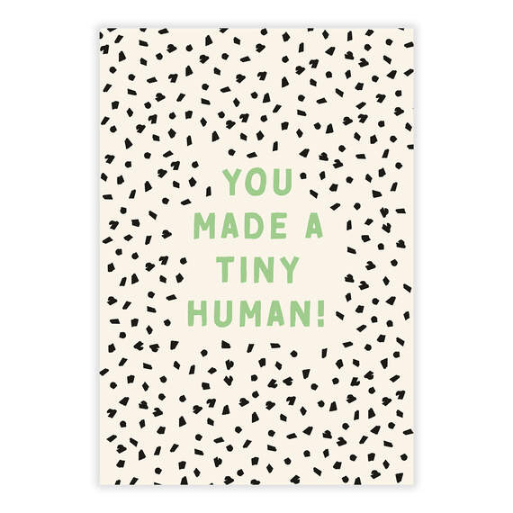 You Made a Tiny Human New Baby eCard, , large image number 2