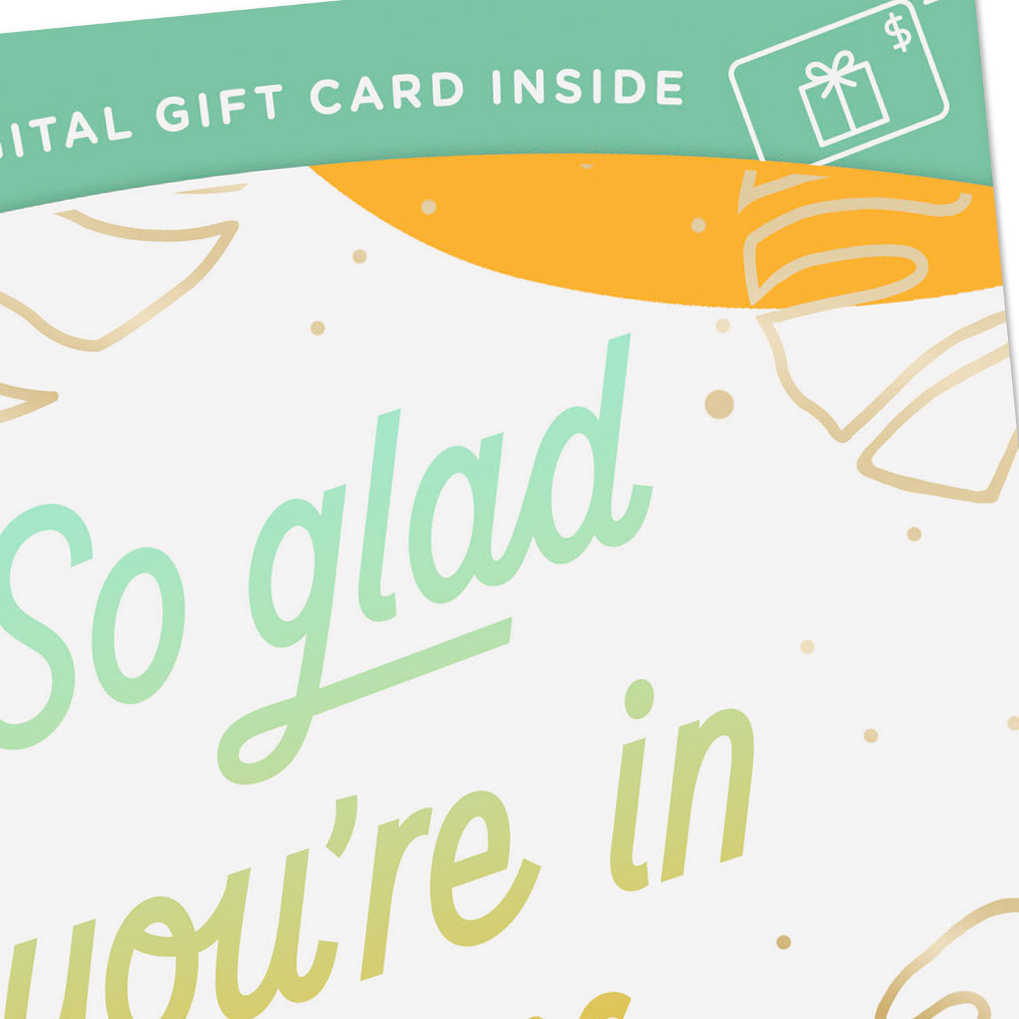 So Glad You're in My Life Gift Card Greeting Card, , large image number 5