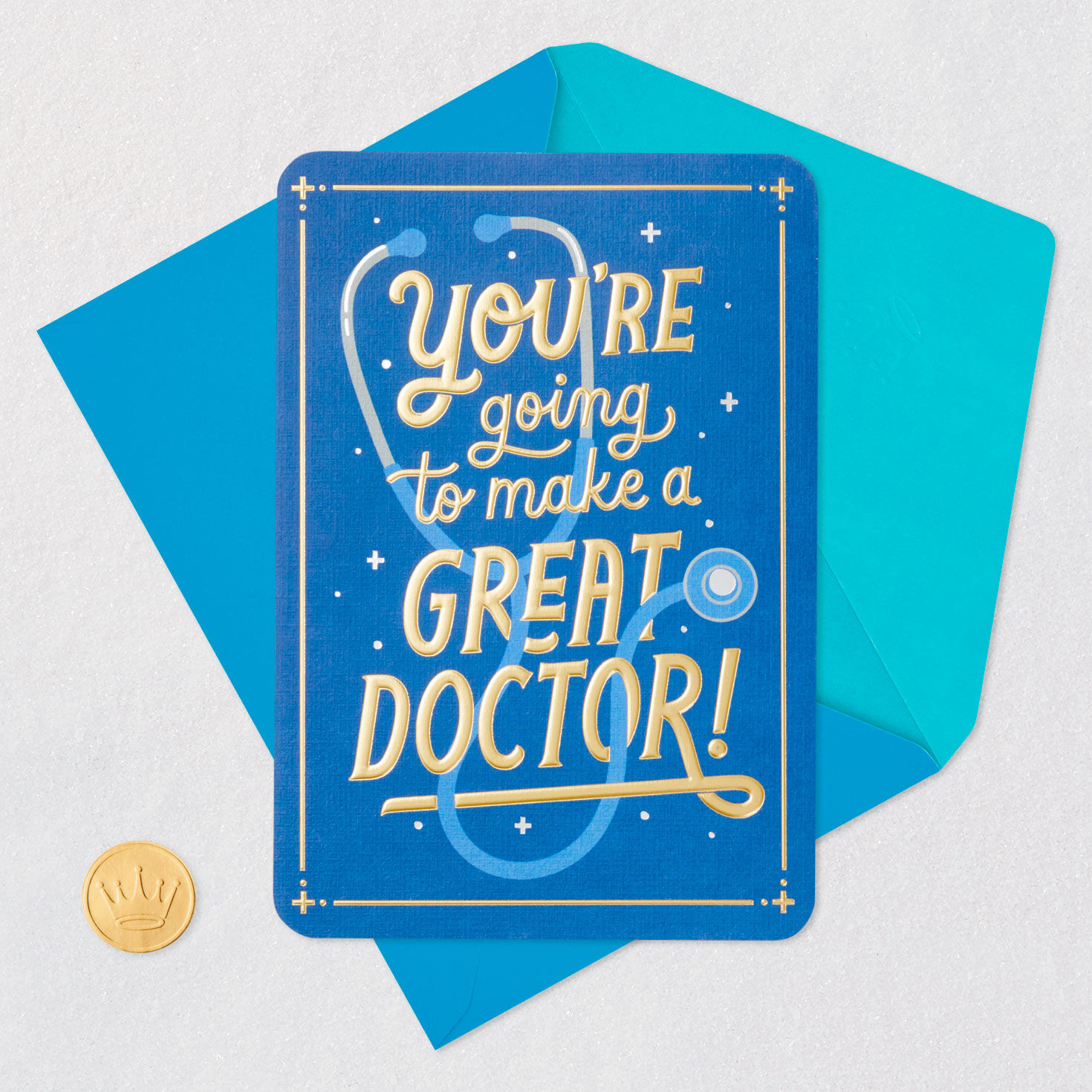 You're Going to Be a Great Doctor Medical School Graduation Card for only USD 3.99 | Hallmark