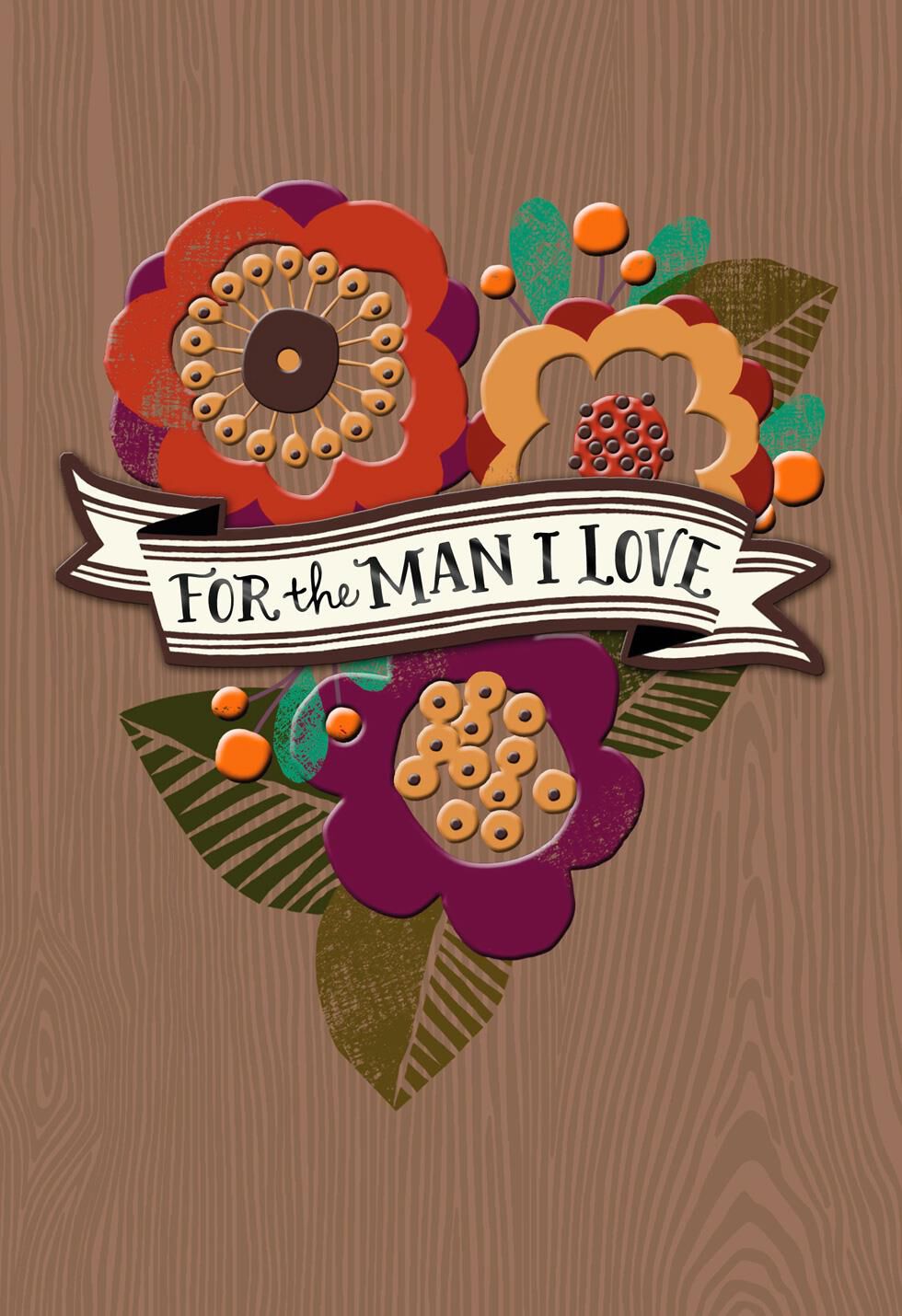 For the Man I Love Sweetest Day Card