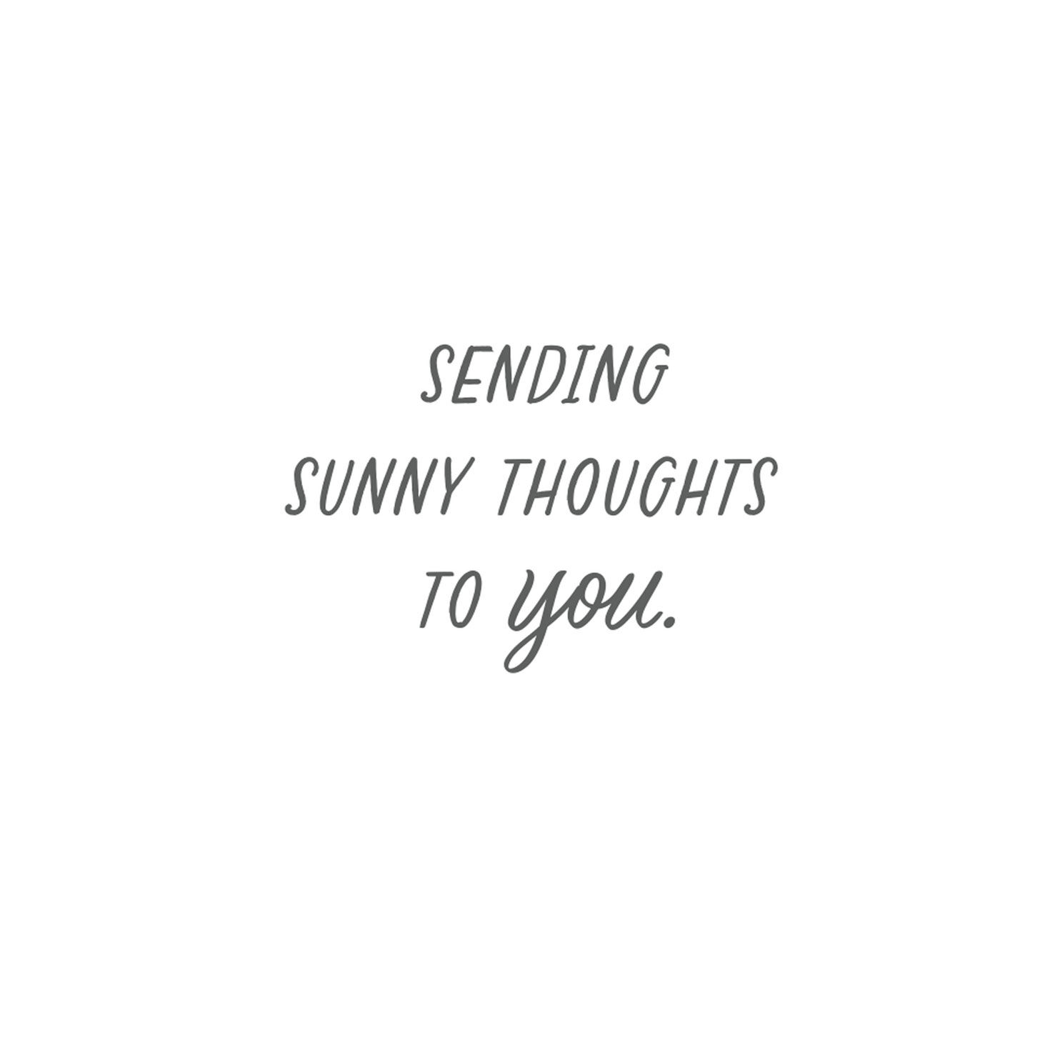 Smiling Sun Sunny Thoughts Thinking of You Card Sentiment image number 2