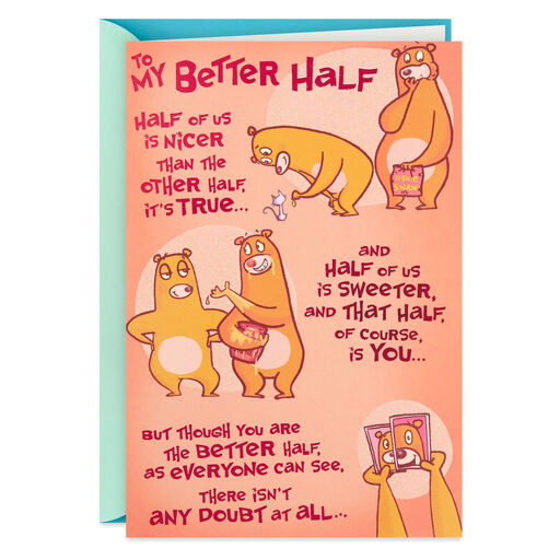 To My Better Half Funny Pop-Up Anniversary Card, 