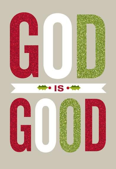 God Is Good Christmas Card