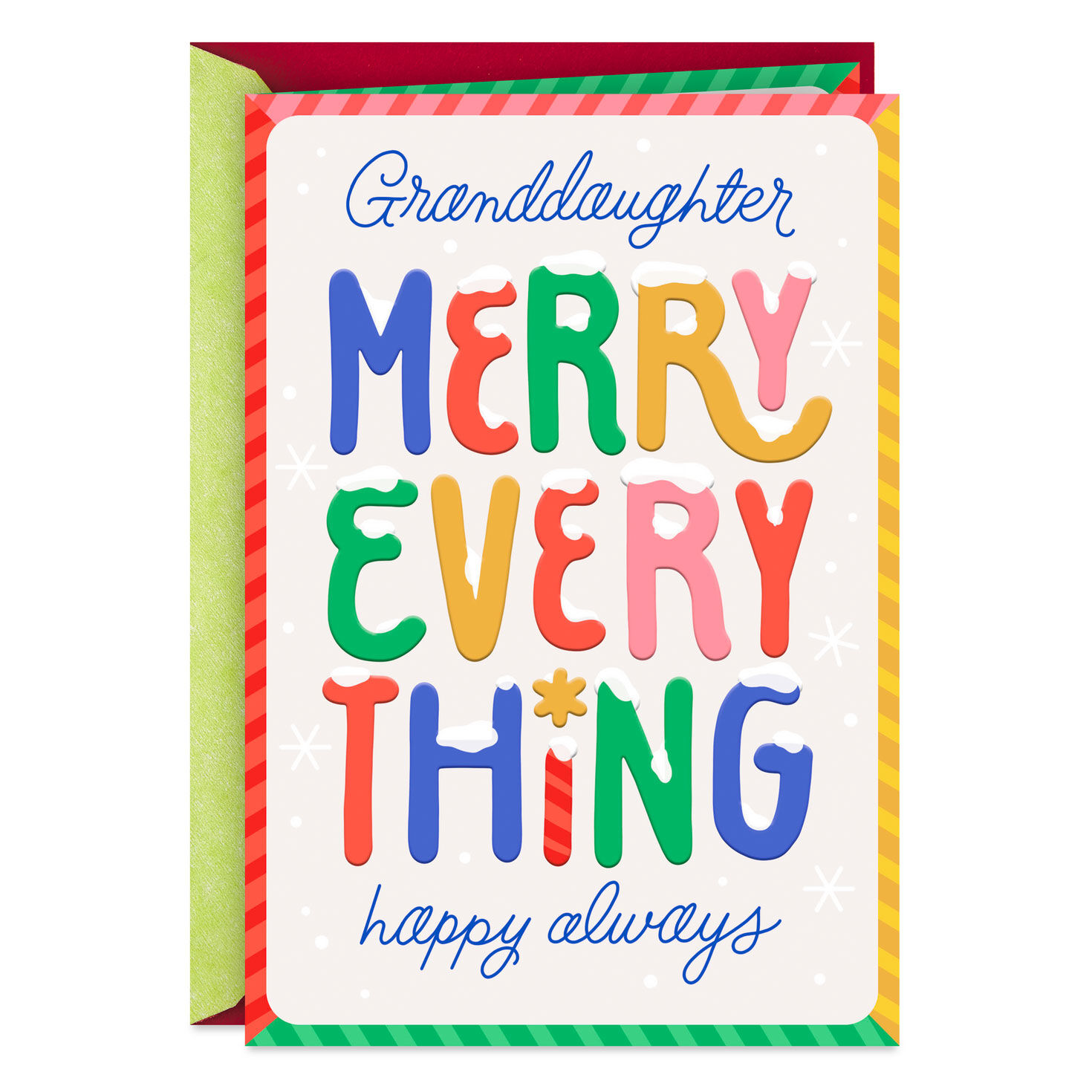Merry Everything and Happy Always Christmas Card for Granddaughter