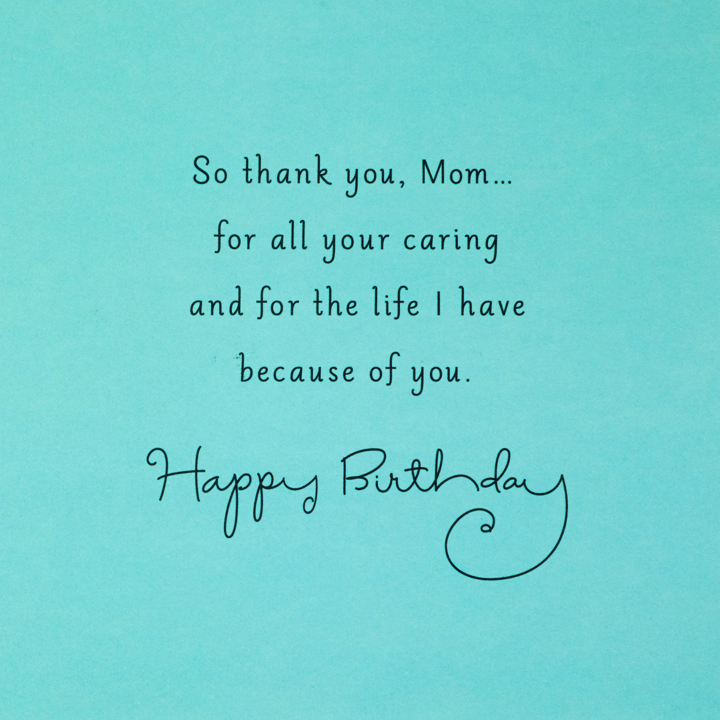 Thanks for Your Love and Caring Birthday Card for Mom for only USD 6.59 | Hallmark